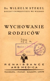 Wychowanie rodzic&oacute;w