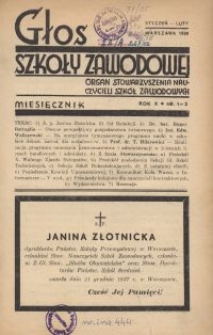 Głos Szkoły Zawodowej : organ Stowarzyszenia Nauczycieli Szk&oacute;ł Zawodowych. R. 10, Nr 1-2