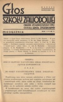 Głos Szkoły Zawodowej : organ Stowarzyszenia Nauczycieli Szk&oacute;ł Zawodowych. R. 10, Nr 3