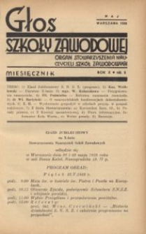 Głos Szkoły Zawodowej : organ Stowarzyszenia Nauczycieli Szk&oacute;ł Zawodowych. R. 10, Nr 5