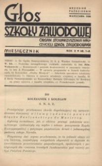 Głos Szkoły Zawodowej : organ Stowarzyszenia Nauczycieli Szk&oacute;ł Zawodowych. R. 10, Nr 7-8