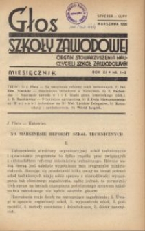 Głos Szkoły Zawodowej : organ Stowarzyszenia Nauczycieli Szk&oacute;ł Zawodowych. R. 11, Nr 1-2