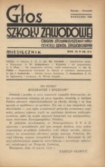 Głos Szkoły Zawodowej : organ Stowarzyszenia Nauczycieli Szk&oacute;ł Zawodowych. R. 11, Nr 3-4