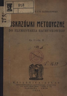 Wskaz&oacute;wki metodyczne do elementarza rachunkowego. Cz. 1 i Cz. 2