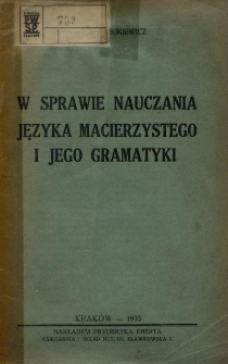W sprawie nauczania języka macierzystego i jego gramatyki