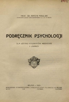 Podręcznik psychologji dla użytku student&oacute;w medycyny i lekarzy