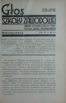 Głos Szkoły Zawodowej : organ Stowarzyszenia Nauczycieli Szk&oacute;ł Zawodowych. R. 8, Nr 3-4