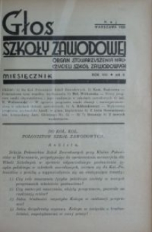 Głos Szkoły Zawodowej : organ Stowarzyszenia Nauczycieli Szk&oacute;ł Zawodowych. R. 8, Nr 5