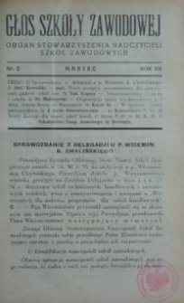 Głos Szkoły Zawodowej : organ Stowarzyszenia Nauczycieli Szk&oacute;ł Zawodowych. R. 7, Nr 2