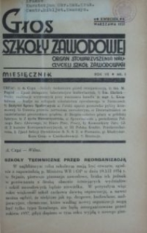 Głos Szkoły Zawodowej : organ Stowarzyszenia Nauczycieli Szk&oacute;ł Zawodowych. R. 7, Nr 3