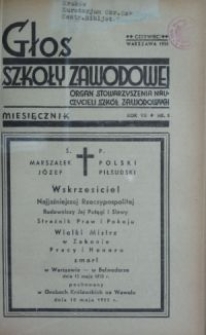 Głos Szkoły Zawodowej : organ Stowarzyszenia Nauczycieli Szk&oacute;ł Zawodowych. R. 7, Nr 5