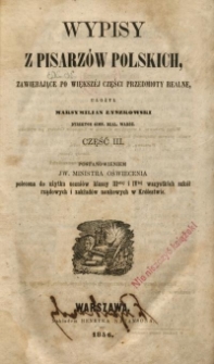 Wypisy z pisarz&oacute;w polskich zawierające po większ&eacute;j części przedmioty realne. Cz. 3