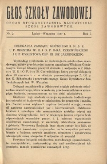 Głos Szkoły Zawodowej : organ Stowarzyszenia Nauczycieli Szk&oacute;ł Zawodowych. R. 1, Nr 2