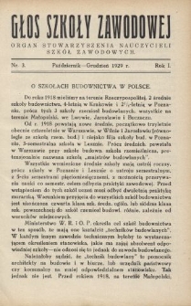 Głos Szkoły Zawodowej : organ Stowarzyszenia Nauczycieli Szk&oacute;ł Zawodowych. R. 1, Nr 3