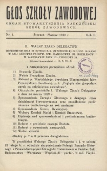 Głos Szkoły Zawodowej : organ Stowarzyszenia Nauczycieli Szk&oacute;ł Zawodowych. R. 2, Nr 1