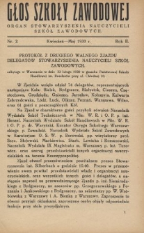 Głos Szkoły Zawodowej : organ Stowarzyszenia Nauczycieli Szk&oacute;ł Zawodowych. R. 2, Nr 2