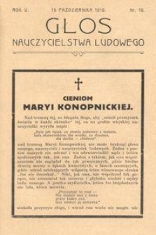 Głos Nauczycielstwa Ludowego. R. 5, 1910, Nr 19