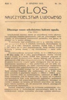 Głos Nauczycielstwa Ludowego. R. 5, 1910, Nr 24