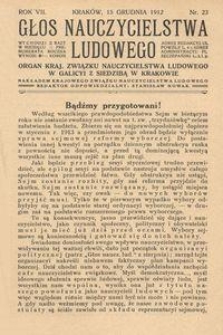 Głos Nauczycielstwa Ludowego. R. 7, 1912, Nr 23