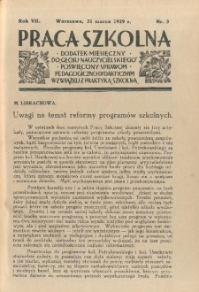 Praca Szkolna. Rok VII. Nr 3 (1929)